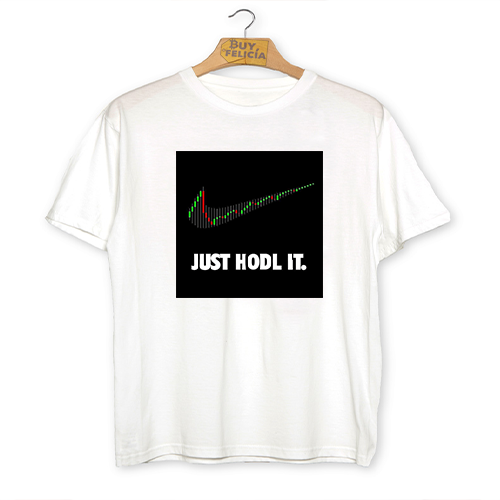 Just HODL it. - Bitcoin Tshirt